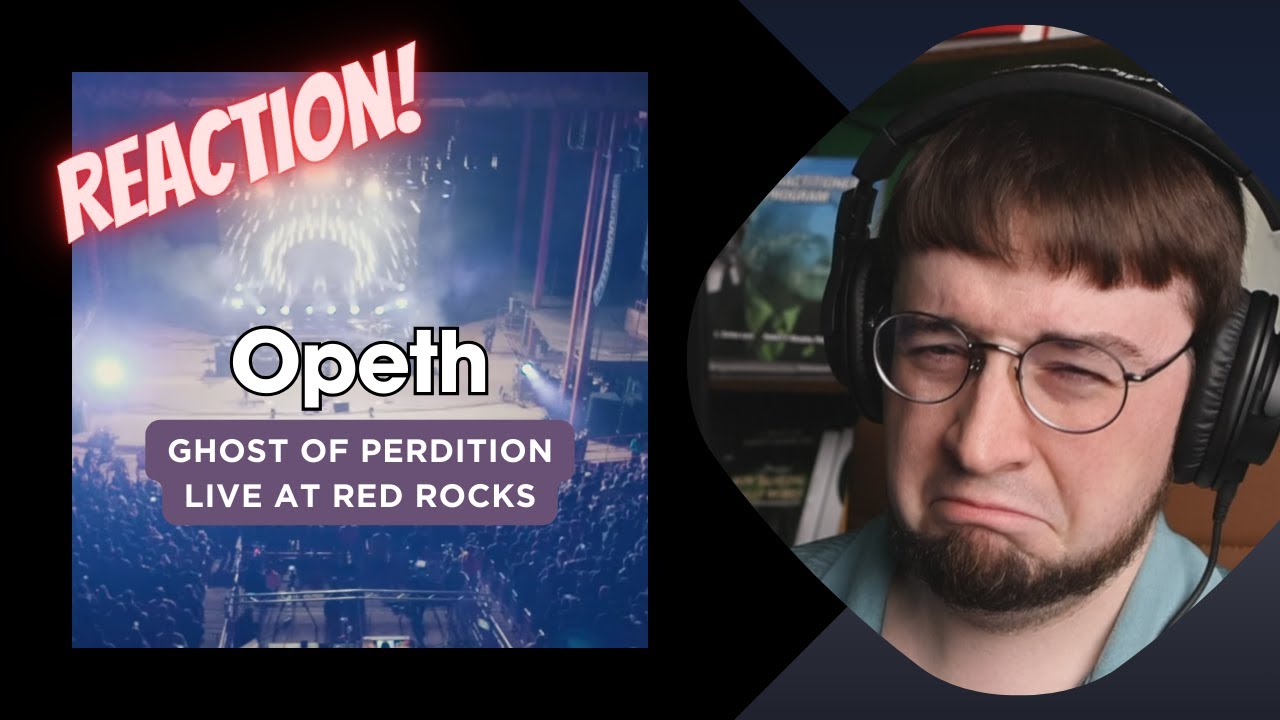 First time reaction to Opeth - Ghost of Perdition LIVE at Red Rocks Ampitheatre!