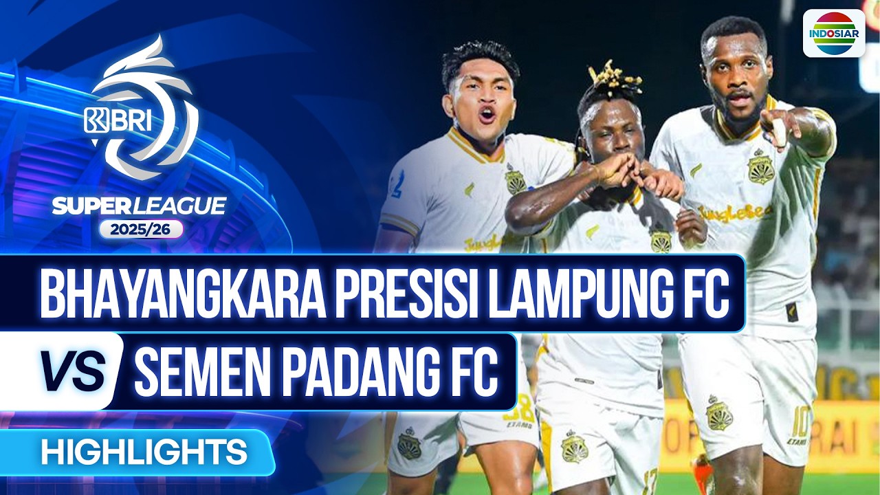 Bhayangkara Presisi Lampung FC VS Semen Padang FC - Highlights | BRI Super League 2025/26