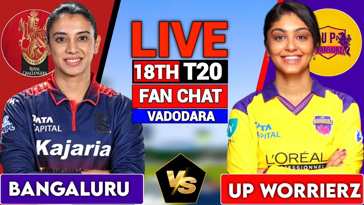 Live: Royal Challengers Bengaluru W vs UP Warriorz W, 18th T20I WPL 2026, Live Score & Commentary