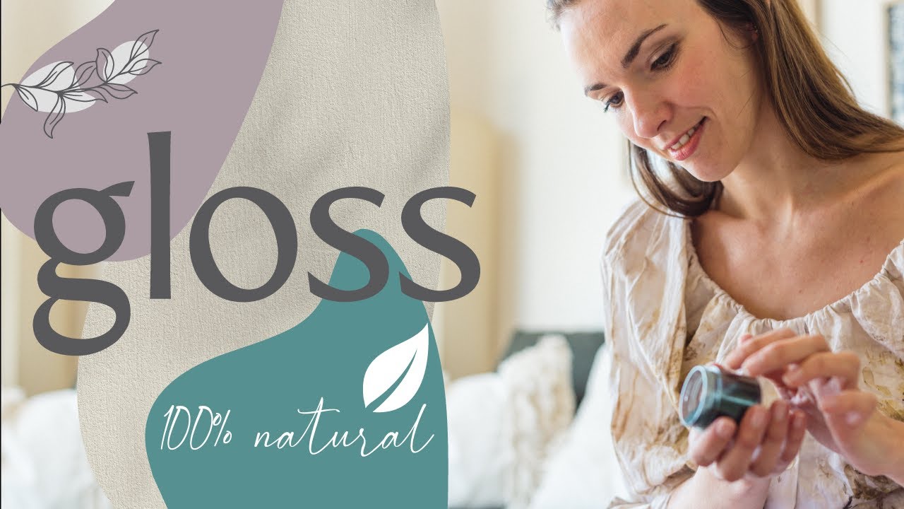 GLOSS casero y 100% natural! 🌿 Nuria Iribarren