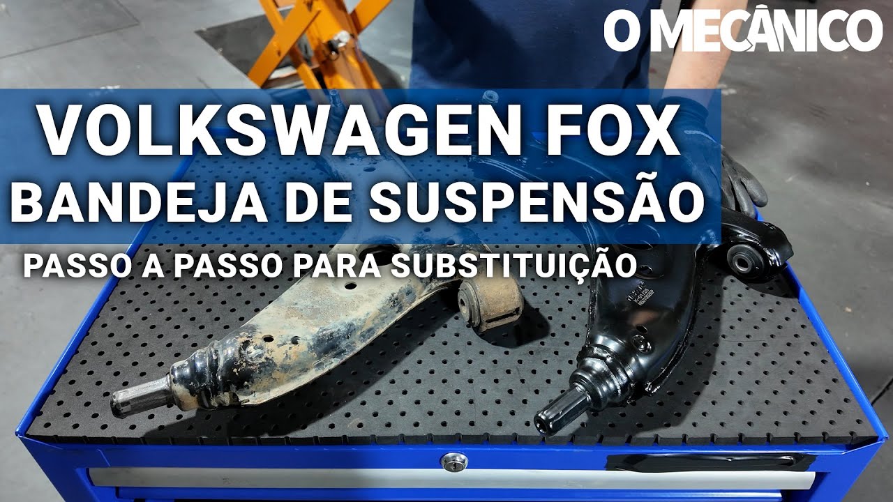 Volkswagen Fox: passo a passo para substituir a bandeja de suspensão
