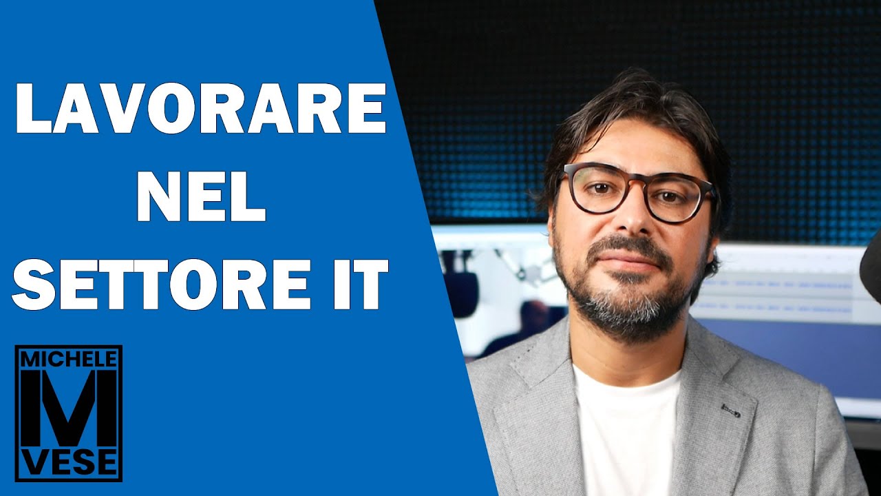 Lavorare nell'IT - Percorsi di Formazione, Certificazione e Carriera