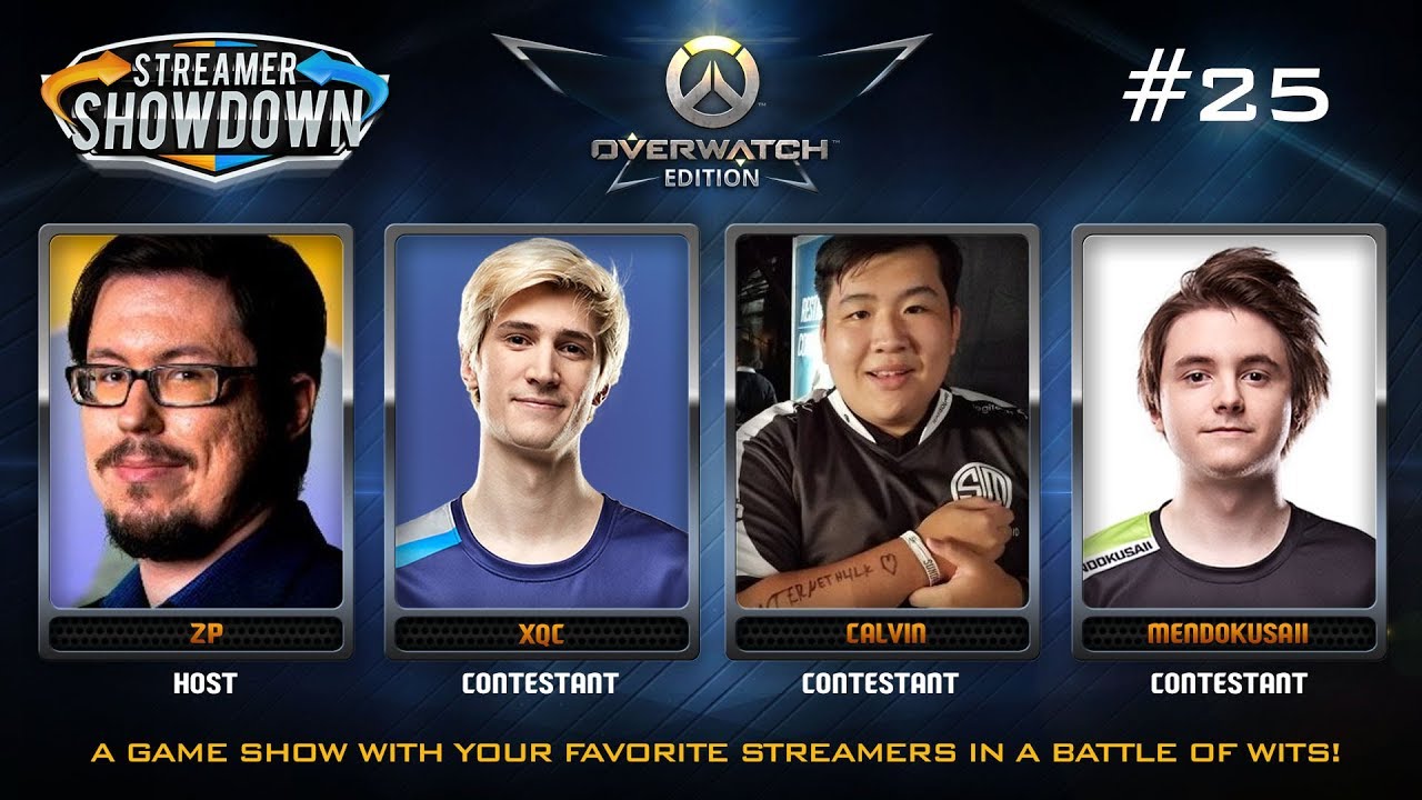 Streamer Showdown #25 Overwatch Edition (feat. xQc, Calvin, Mendokusaii, ZP)