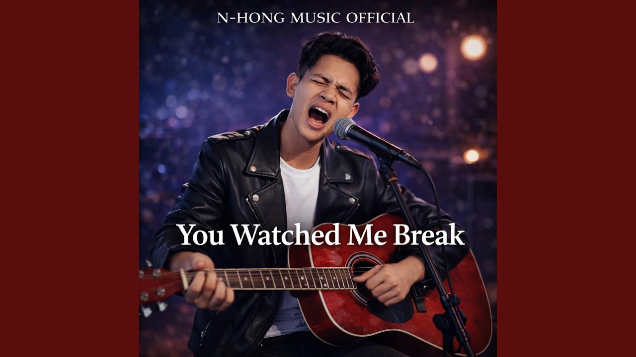 You Watched Me Break
