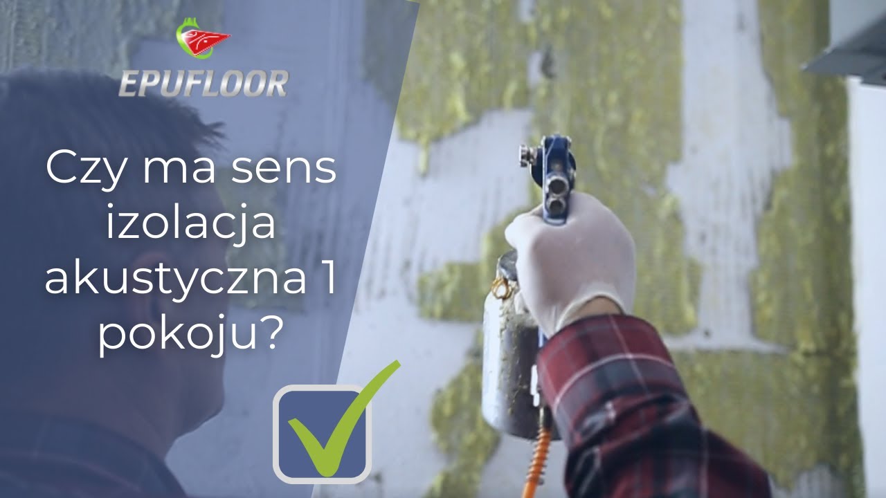 Epufloor Akustyka - Czy ma sens izolacja akustyczna 1 pokoju (1 ściany, 1 podłogi, 1 sufitu)?