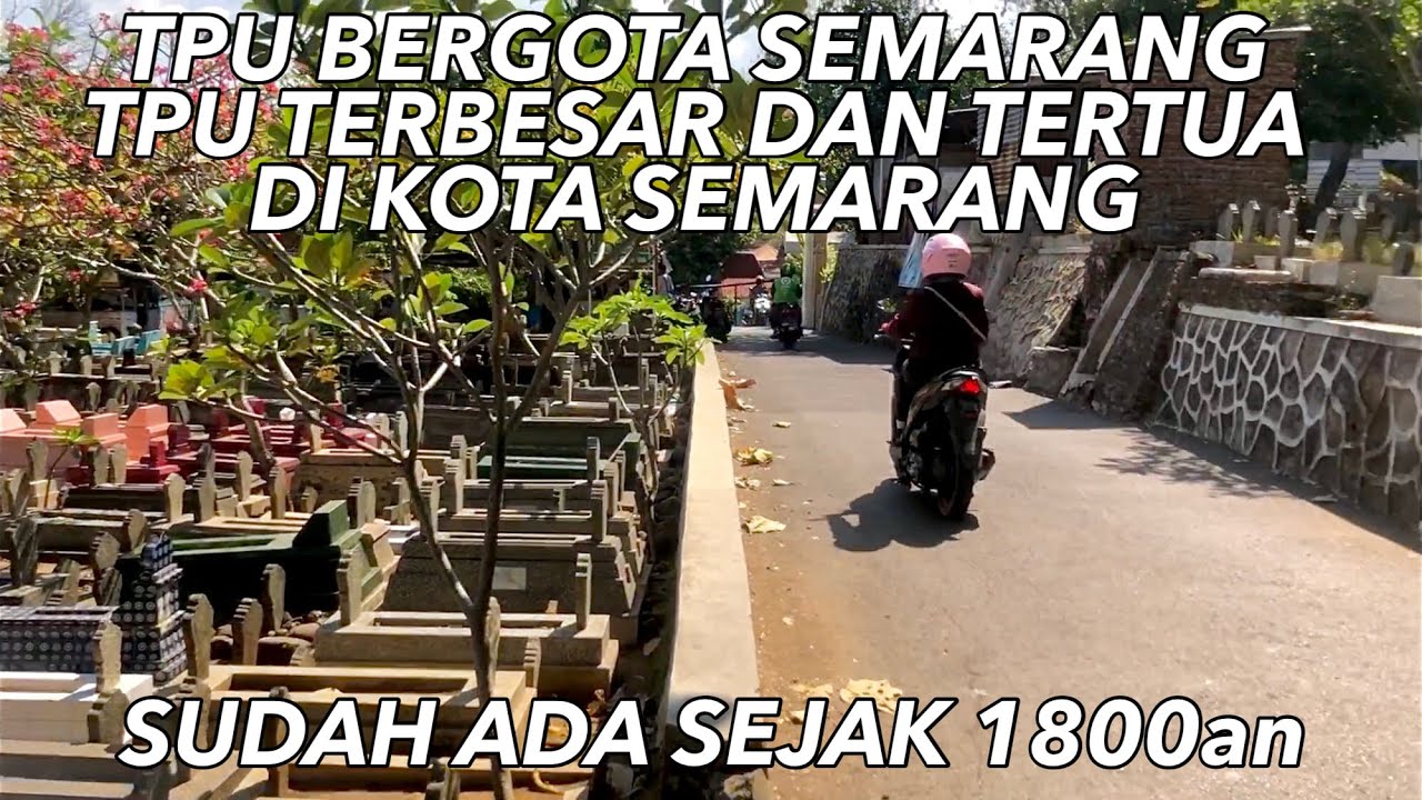 JALAN JALAN SEMARANG #03 : TPU BERGOTA. BERDAMPINGAN LANGSUNG DENGAN PEMUKIMAN WARGA