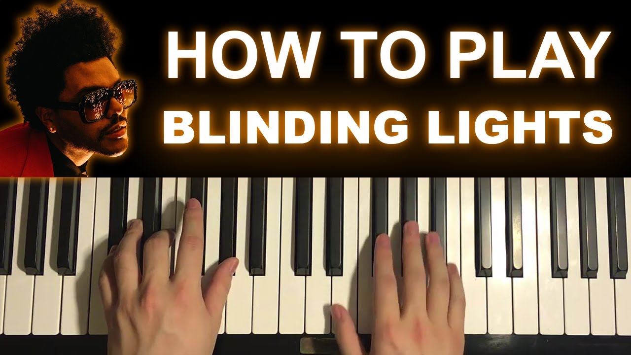 The Weeknd - Blinding Lights (Piano Tutorial Lesson)