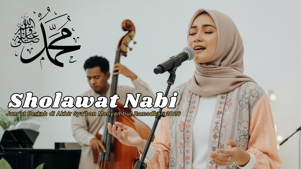 Sholawat di Hari Jum'at Akhri Bulan Sya'ban Penuh Cinta Pada Nabi SAW | Cover by At-Taqwa Melodi