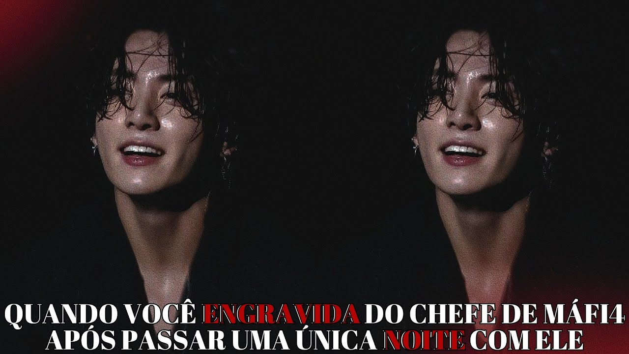 IMAGINE JUNGKOOK 🖤 Quando você engravida do chefe de máfi4 após passar uma única noite com ele