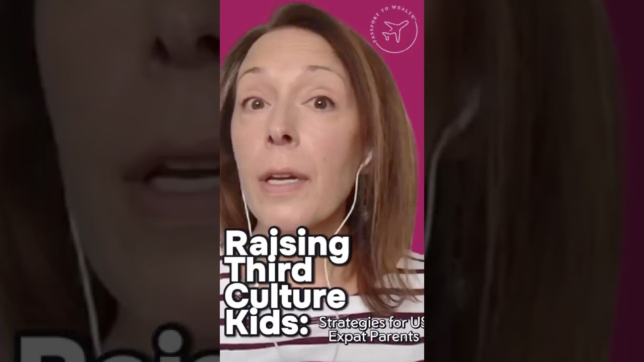 Third Culture Kids: Strategies for US Expat Parents