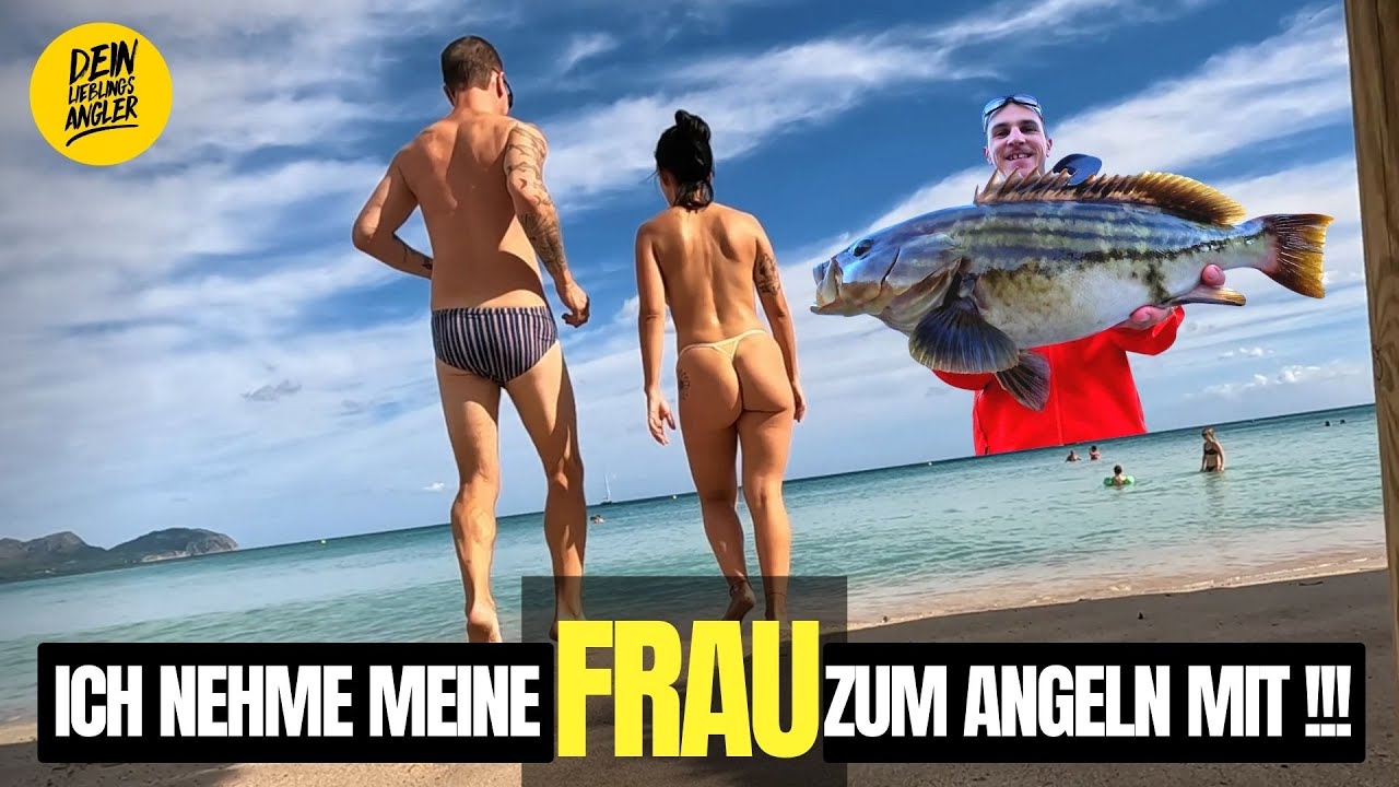 Das passiert wenn ich mit meiner Frau angeln gehe......