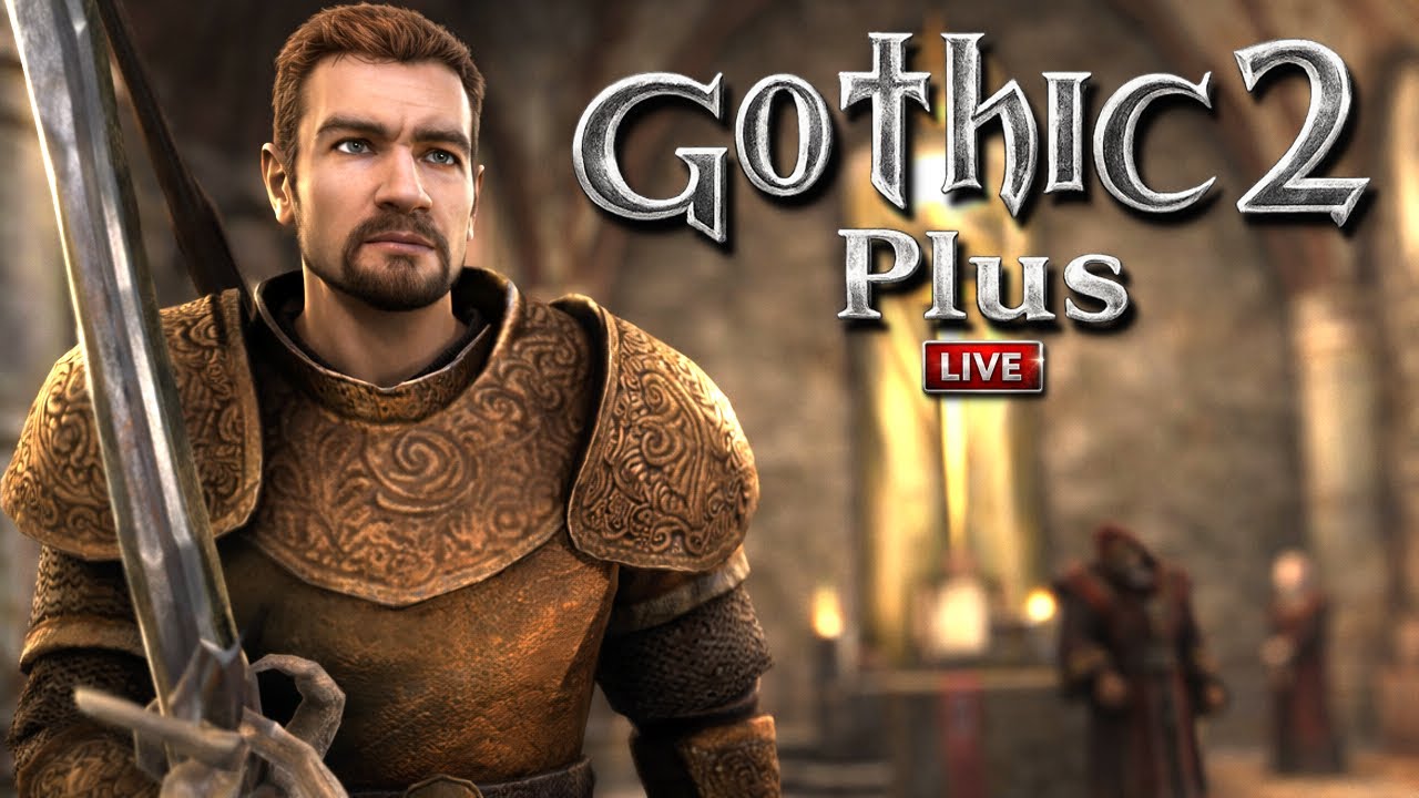 Gothic 2 Plus - Ich hab bock auf einen Zock!