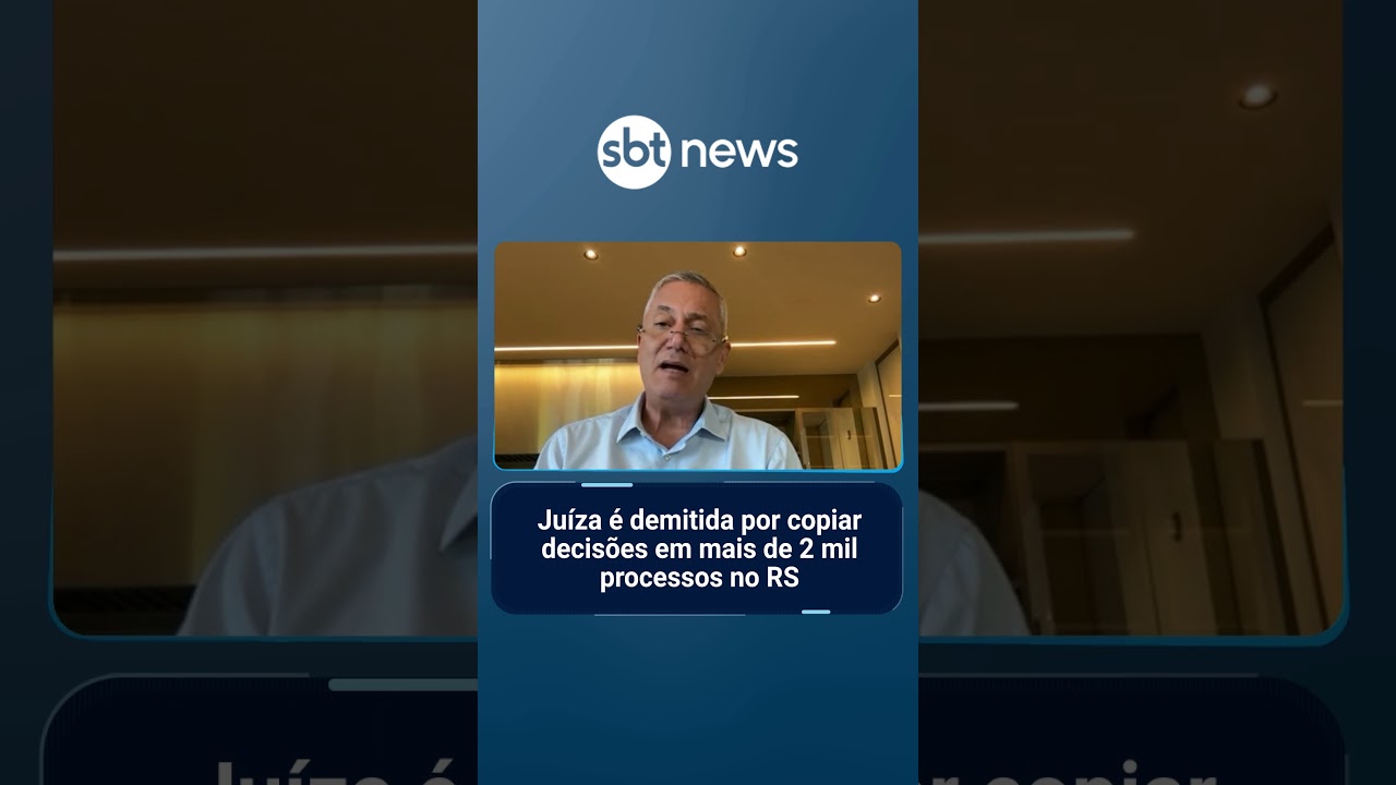 Ju&iacute;za &eacute; demitida por copiar decis&otilde;es em mais de 2 mil processos no RS | #SBTNoticias