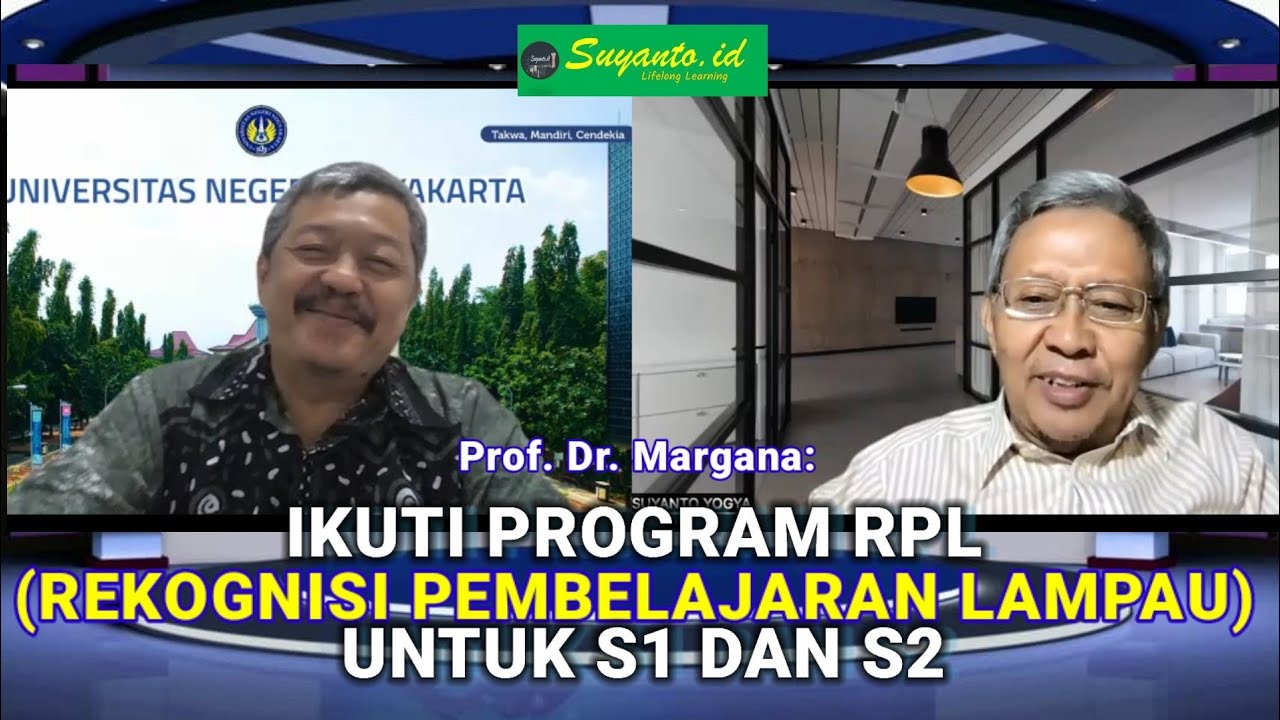 Prof. Dr. Margana: Program RPL untuk mendapatkan Kualifikasi S1 dan S2 @Suyantoid