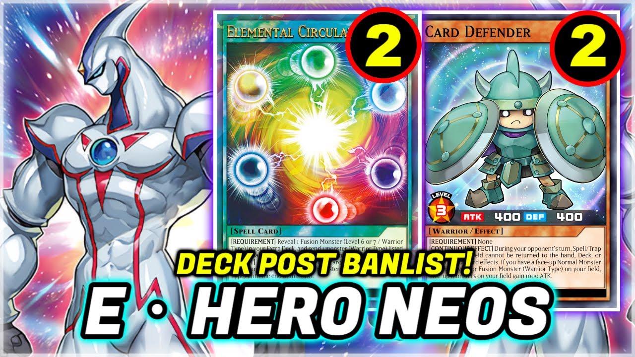Elemental Hero Neos Deck Profile Post Banlist | Yu-Gi-Oh! Rush Duel | EDOpro