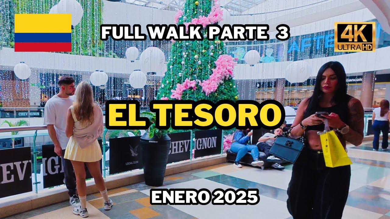 Parque Comercial EL TESORO | Recorrido Completo PARTE 3 | Medellin Colombia 4K | Enero 2025