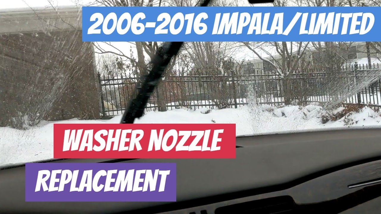 2006-2016 Impala/Limited (9th Gen) Washer Nozzle Replacement
