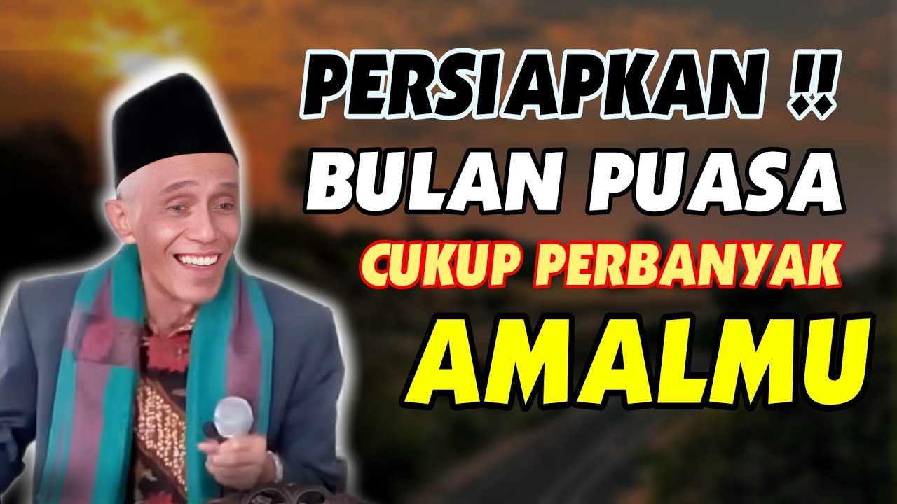 AKEH-AKEH NO NGAMAL KANGGO PERSIAPAN SASI POSO // KH M SHOLIHUN 