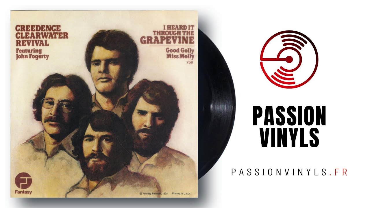 Creedence Clearwater Revival - 1975-2009 - I Heard It Through The Grapevine - (Vinyl 45 Tours)