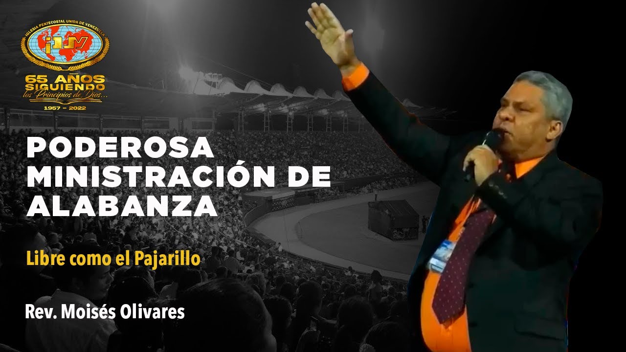 LIBRE COMO EL PAJARILLO, Rev. Moisés Olivares