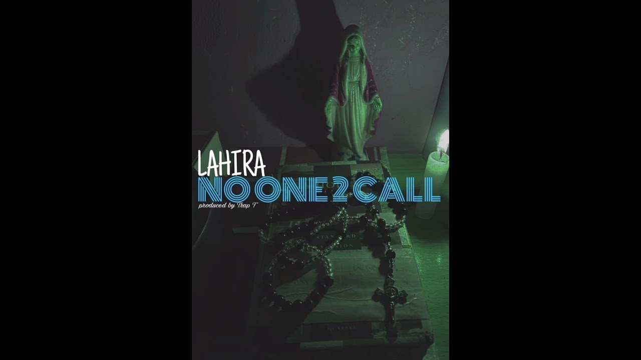 NO ONE 2 CALL