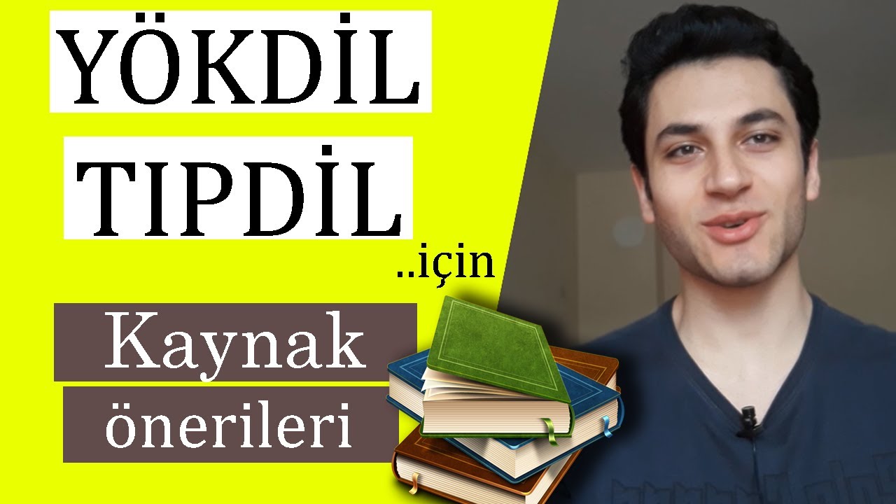 Yökdil Tıpdil için Kaynak Önerileri