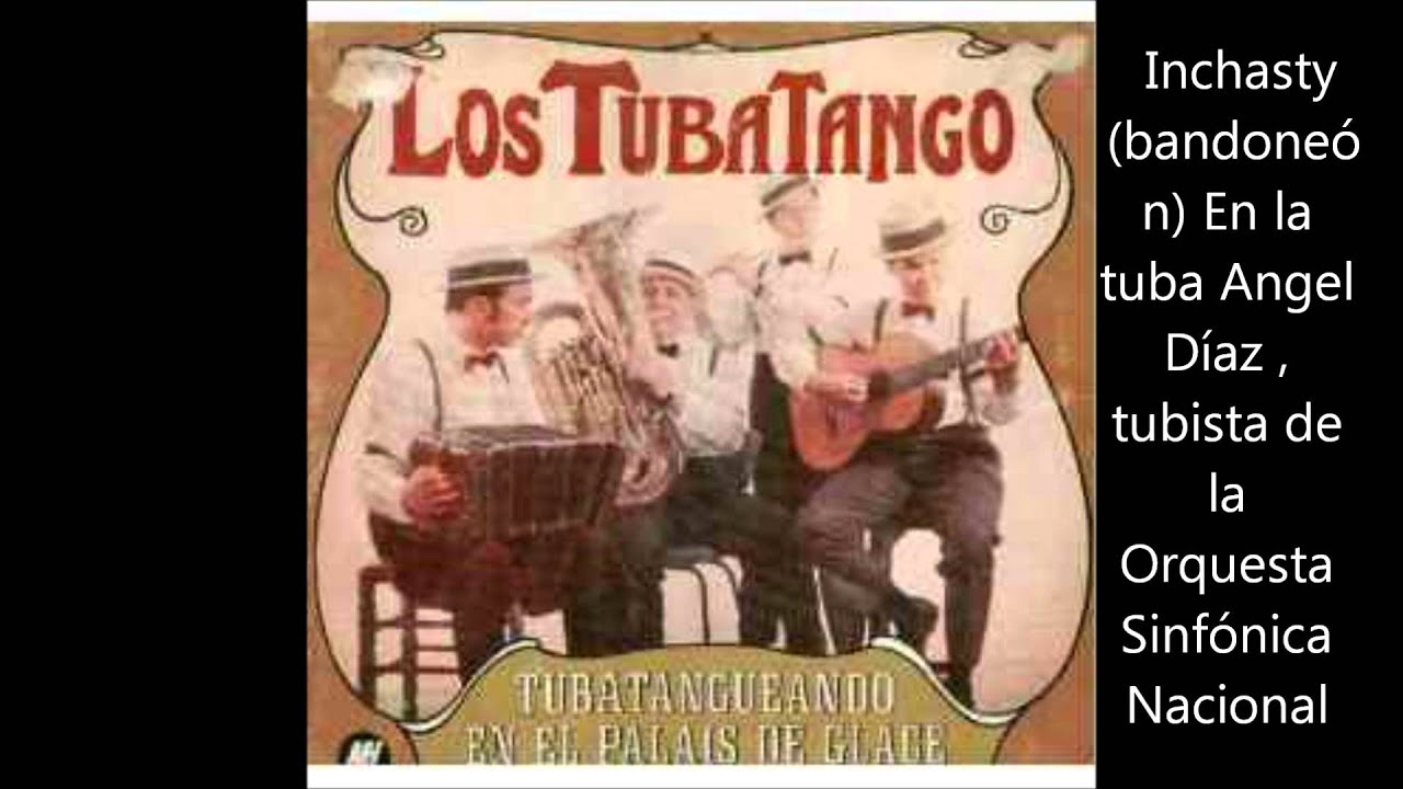LOS TUBATANGO - LA CUMPARSITA - TANGO