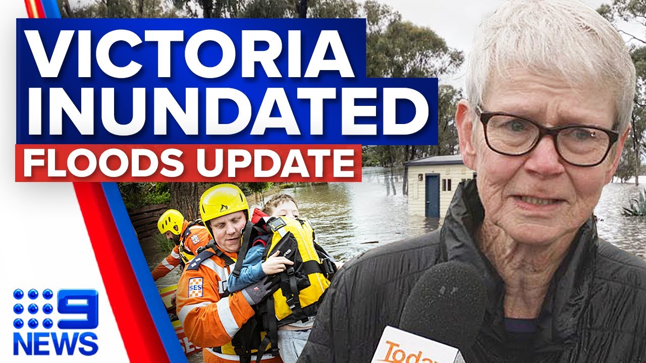 Victorian floods: Thousands of homes inundated or isolated by floodwater | 9 News Australia