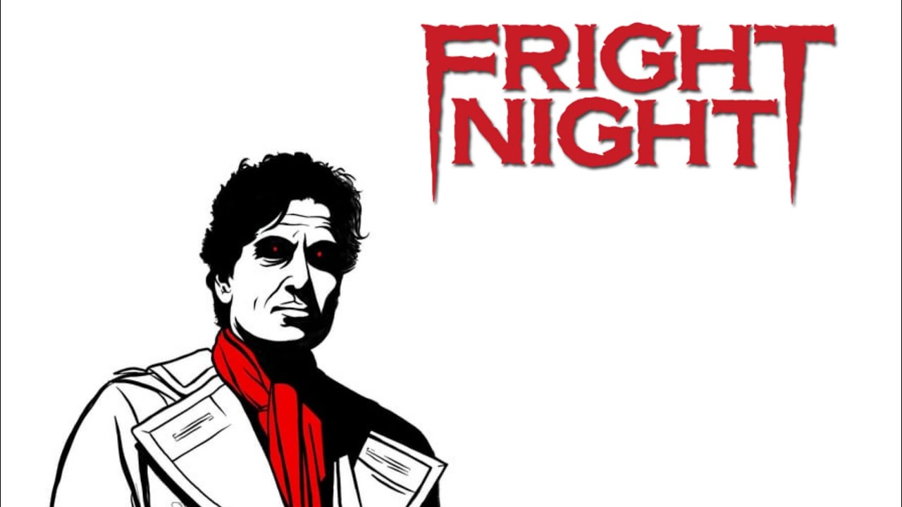 Fright Night Come To Me.
