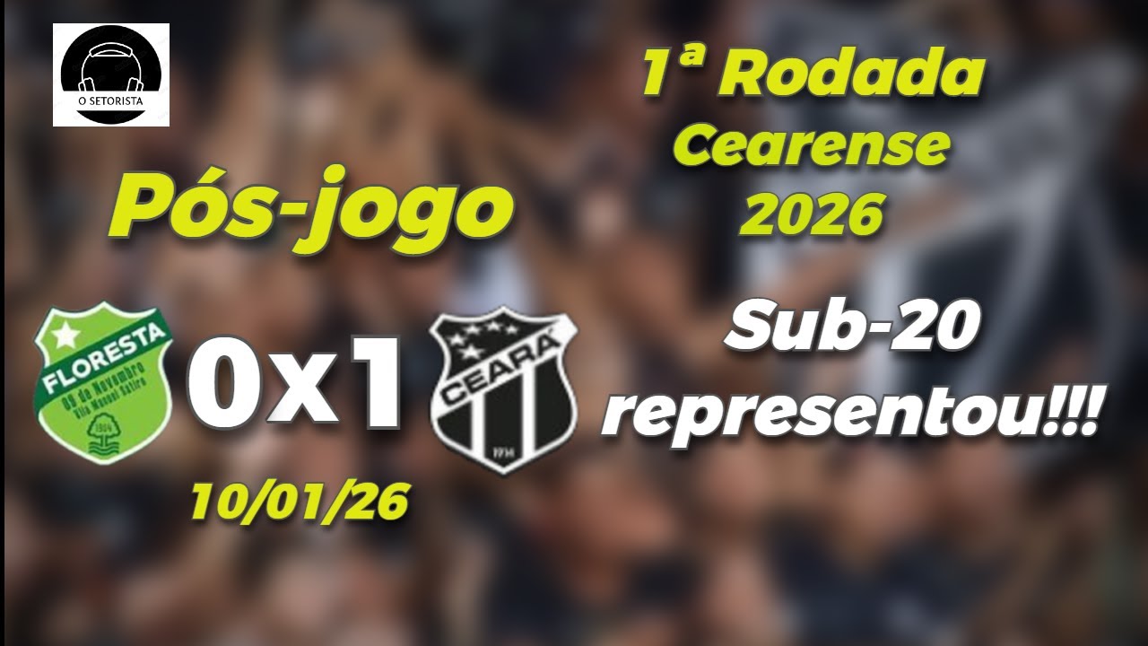 Ceará vence Floresta e garotos do Sub-20 pedem passagem urgente para o profissional!!!