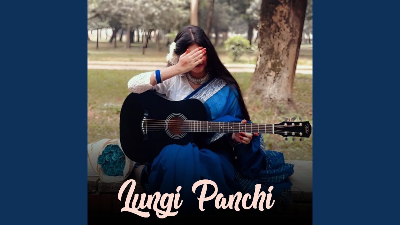 Lungi Panchi