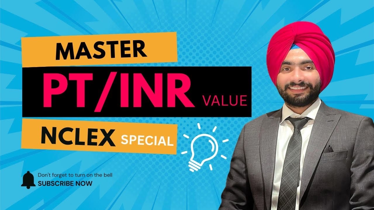 Master PT/INR Value- NCLEX Special