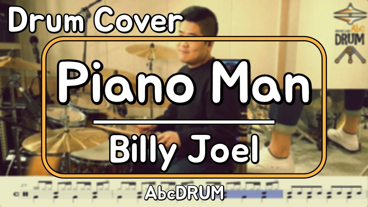 [Piano Man]Billy Joel-드럼(연주,악보,드럼커버,Drum Cover,듣기);AbcDRUM