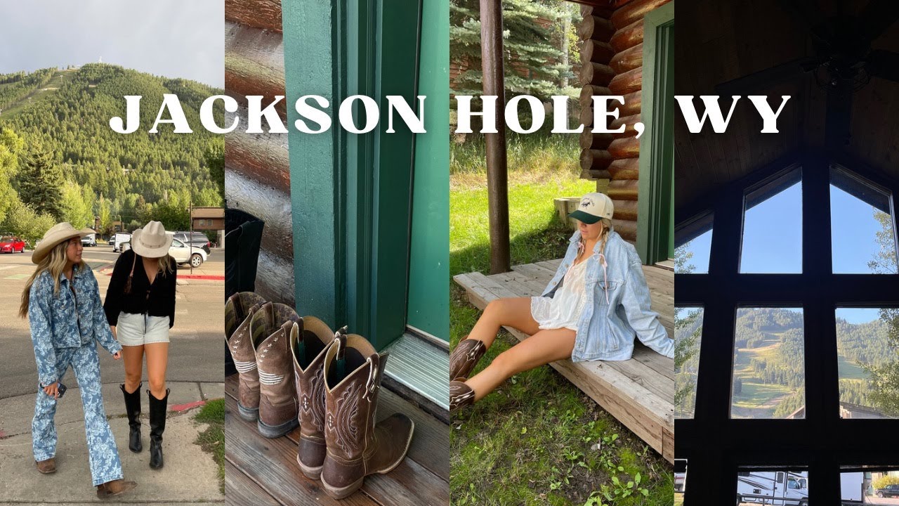 JACKSON HOLE VLOG | girls weekend + road trip + country core