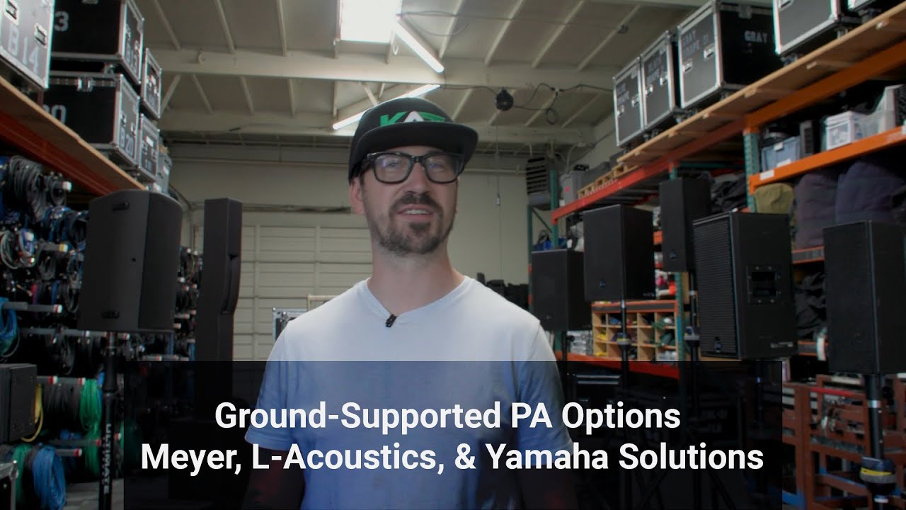 Ground-Supported PA Options | Meyer, L-Acoustics, & Yamaha Solutions | Kinetic Audio Technology 2025