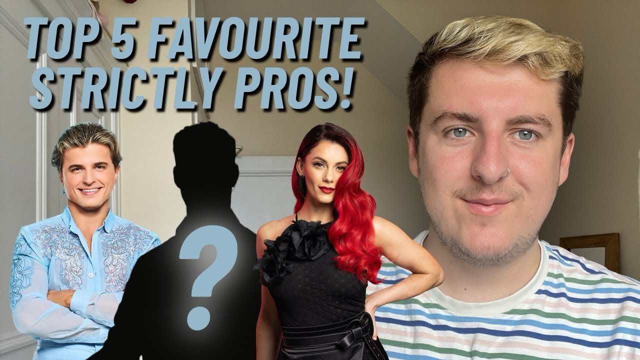 Ranking My Top 5 Strictly Come Dancing Pros!