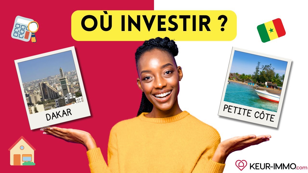🏠 INVESTIR dans l'IMMOBILIER au SÉNÉGAL : Dakar ou la Petite Côte ? 🇸🇳 KEUR IMMO