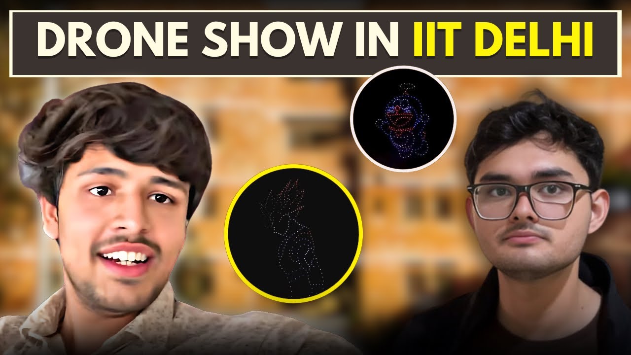 Exam Season in IIT ft Drone Show