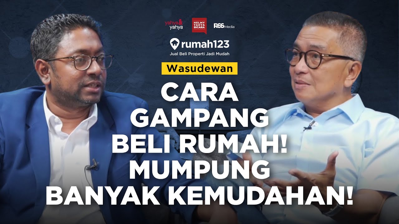 Cara Gampang Beli Rumah! Mumpung Banyak Kemudahannya!! | Helmy Yahya Bicara