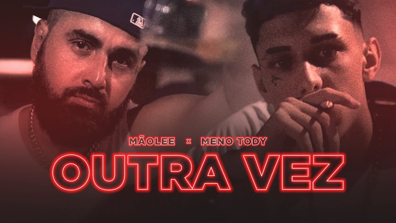 M&atilde;olee & Meno Tody - OUTRA VEZ