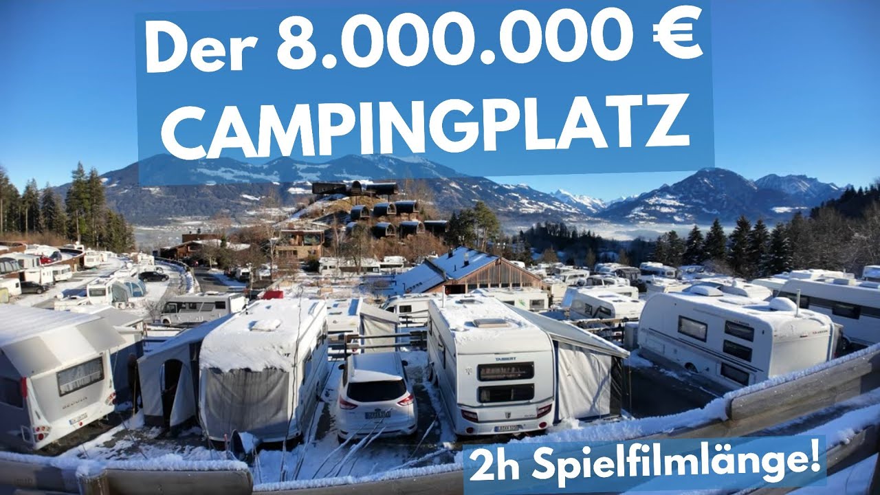 DER 8.000.000,- € CAMPINGPLATZ in Spielfilmlänge Alpencamping Nenzing großer Rundgang