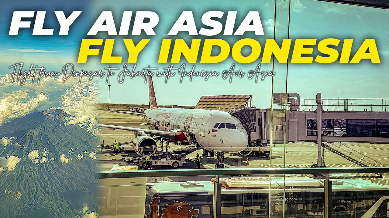 DENPASAR TO JAKARTA WITH INDONESIA AIR ASIA! Love to Enjoy the Flight!