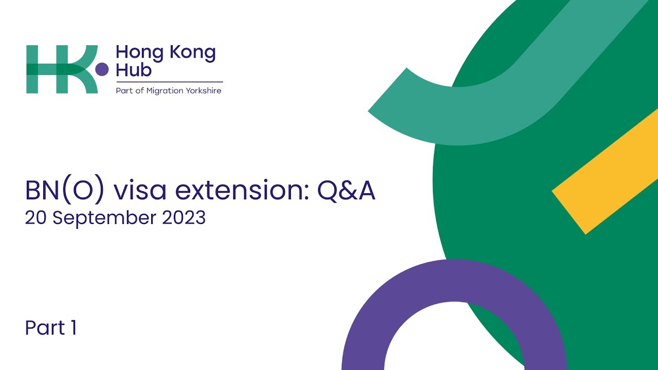 Extension of BN(O) visa/為BN(O)簽證續期: Q&A 1/3