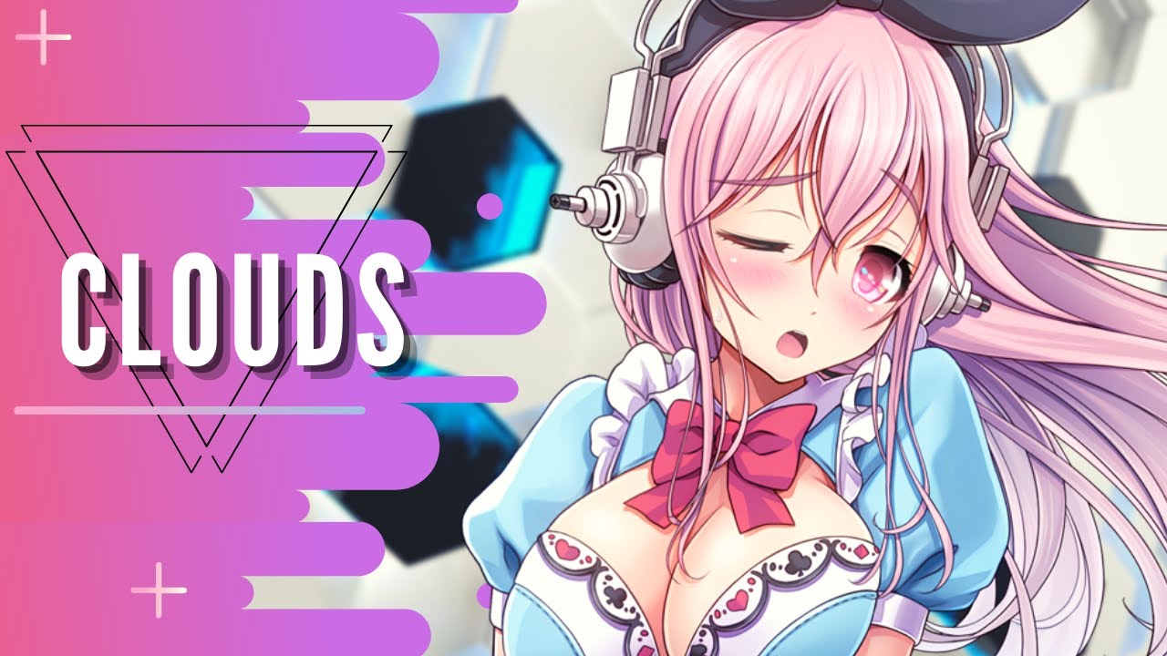 Nightcore - Clouds