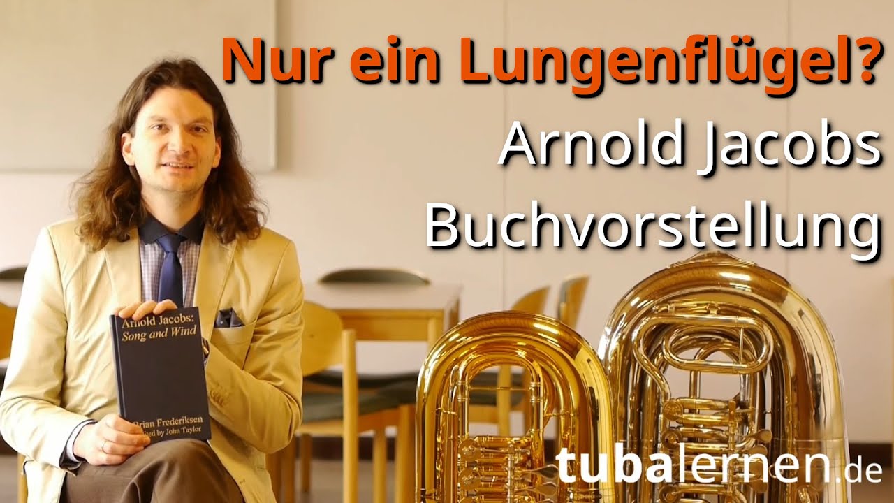 Buchvorstellung: Arnold Jacobs  - Song and Wind