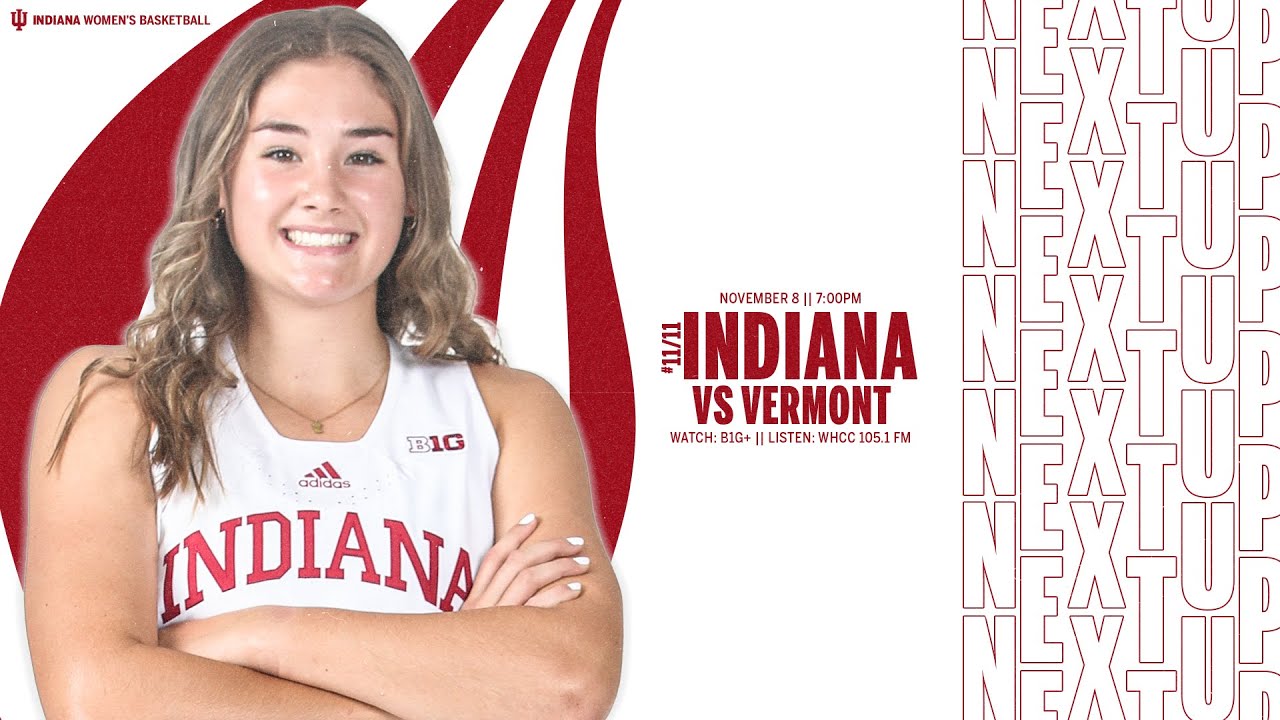 No. 11 Indiana vs Vermont | NCAA Women's Basketball | 11.8.22