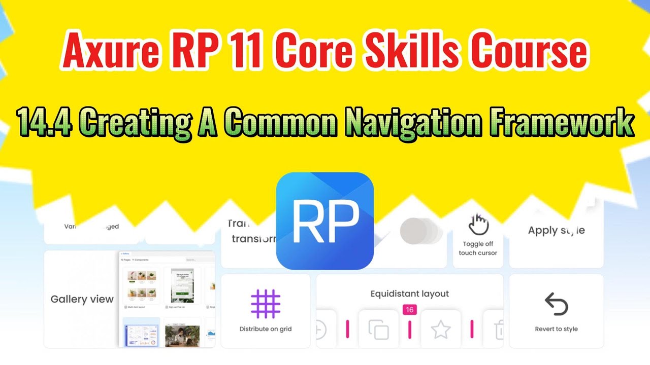 Axure RP 11 Core Skills Course: 14.4 Creating A Common Web Navigation Frame