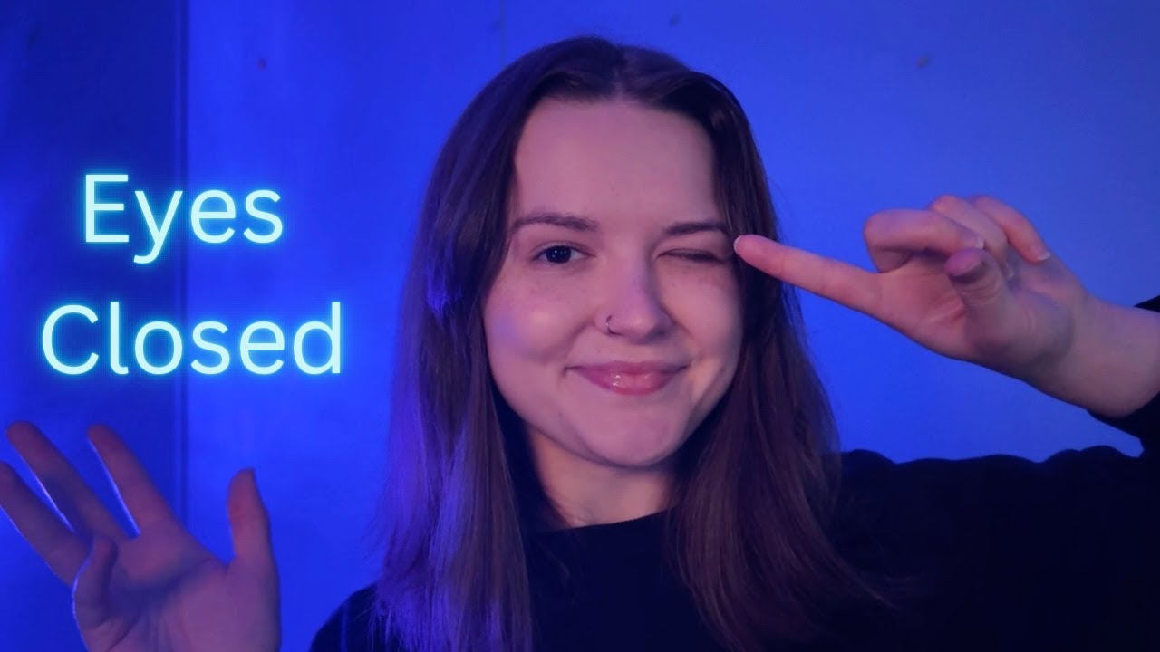 ASMR Follow My Instructions EYES CLOSED ✨ 🪐  (For Sleep)