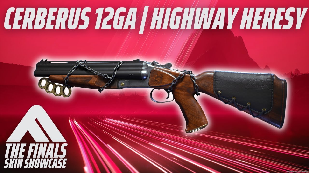 CERBERUS 12GA HIGHWAY HERESY Skin Review | The Finals Season 5 Throttle Creed Set