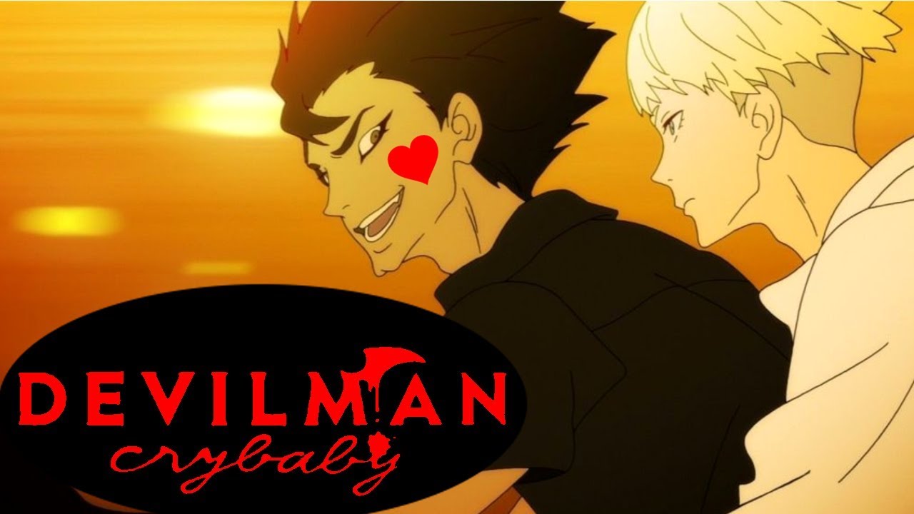 Devilman Crybaby &mdash; это всё о любви, детка